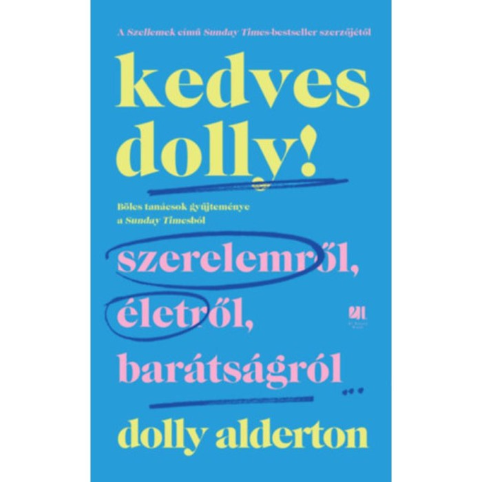 Kedves Dolly! - Dolly Alderton