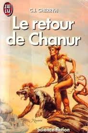 C. J. Cherryh - Le retour de Chanur foto