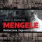 Mengele. Demascarea &#039;Ingerului Mortii&#039; &ndash; David G. Marwell