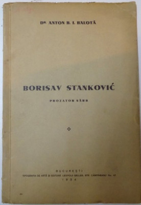 BORISAV STANKOVIC de ANTON B. I. BALOTA , 1934 , DEDICATIE* foto