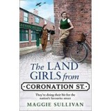 Land Girls from Coronation Street