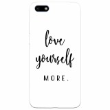 Husa silicon pentru Huawei Y5 2018, Love Yourself More