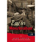 Egy &uacute;r Moszkv&aacute;ban - Amor Towles