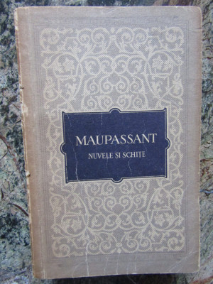 MAUPASSANT - NUVELE SI SCHITE foto