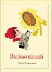 Dumbrava minunata | Mihail Sadoveanu