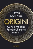 Origini. Cum a modelat Pamantul istoria omenirii, Litera