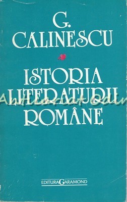 Istoria Literaturii Romane - G. Calinescu foto