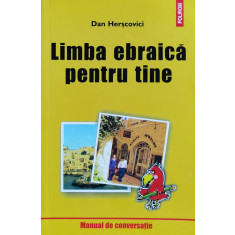 Limba Ebraica Pentru Tine - Dan Hescovici ,559680