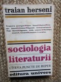 Traian Herseni - Sociologia Literaturii