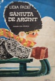 Lidia Fadei - Saniuta de argint (Editia: 1987)