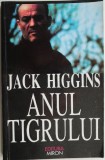 Cumpara ieftin Anul Tigrului - Jack Higgins, Roman Politic, Editura Necunoscuta, Carte Beletristica, Stare Buna