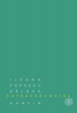 extrasenzorial (poeme) - Paperback brosat - Ileana Popescu B&acirc;ldea - Școala Ardeleană