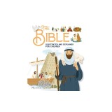 The Bible Illustrated and Explained for Children