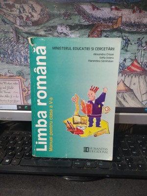 Limba rom&amp;acirc;nă manual pentru clasa V, Alexandru Crișan, Sofia Dobra, Florentina S&amp;acirc;nmihăian, Humanitas Educațional, București 2003, 053 foto