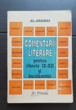 Comentarii literare pentru clasele IX-XII și Bacalaureat - Al. Andrei