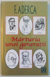 MARTURIA UNEI GENERATII (1929) de F. ADERCA, 2003