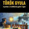 A porban / A z&Atilde;&para;ldk&Atilde;&para;ves gy&Aring;&plusmn;r&Aring;&plusmn; / Egon - T&Atilde;&para;r&Atilde;&para;k Gyula