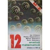 ANALIZA MATEMATICA PENTRU CLASA A XII-A-ION CHITESCU, PETRUS ALEXANDRESCU, MARIUS RADULESCU, SORIN RADULESC-346921