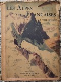 Les Alpes Francaises a vol d'oiseau - Raoul Blanchard, F. Seive