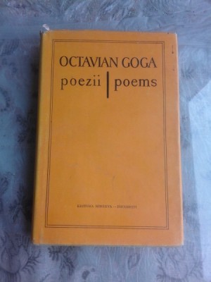 POEZII/POEMS - OCTAVIAN GOGA EDITIE BILINGVA ROMANA/ENGLEZA foto