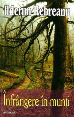 Infrangere in munti - Ilderim Rebreanu - Andreas