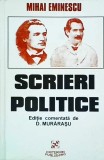 Mihai Eminescu - Scrieri politice comentate de D. Murarasu
