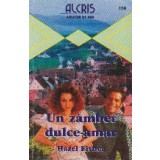 Un zambet dulce-amar