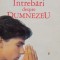 Andre Frossard - Intrebari despre Dumnezeu (Editia: 1992)