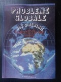 Probleme globale ale omenirii- Lester R. Brown