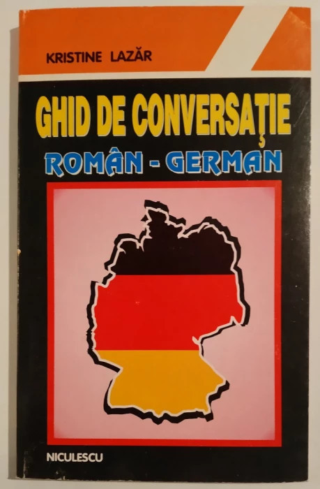 Kristine Lazar - Ghid de conversatie roman-german