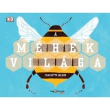 A m&eacute;hek vil&aacute;ga - Charlotte Milner