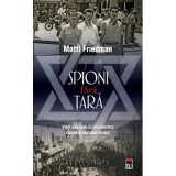 Spioni fara tara - Matti Friedman