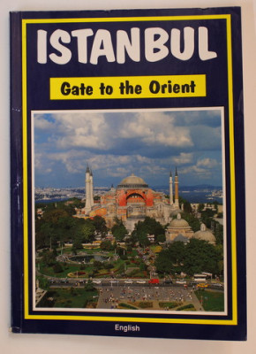 ISTANBUL - GATE TO THE ORIENT by TURHAN CAN , ANII &amp;#039;2000 foto