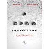 A drog &aacute;rny&eacute;k&aacute;ban - Edward Follis
