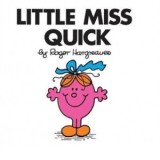 Little Miss Quick - Roger Hargreaves