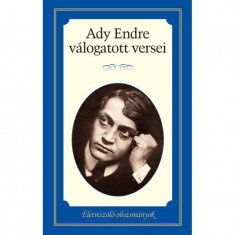 Ady Endre válogatott versei - Életreszóló olvasmányok