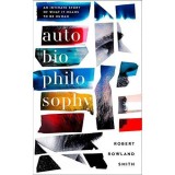 AutoBioPhilosophy: An Intimate Story of What it Means to be Human