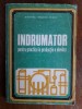 Indrumator pentru practica in productie a elevilor, Chimie / R4P1F, Alta editura