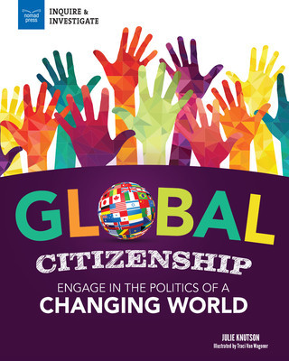 Global Citizenship: Engage in the Politics of a Changing World foto