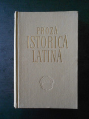 PROZA ISTORICA LATINA - CAESAR, SALLUSTIUS, T. LIVIUS, D. CURTIUS, TACITUS foto