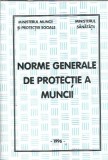Norme Generale Protectia Muncii 1996 Carte Coperta Cartonata 265 Pagini Editura Univers