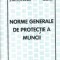 Norme generale de protectia muncii