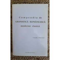 COMPENDIU DE GRAMATICA ROMANEASCA MODERNA CLASICA-C. DIMITRIU ,DEDICATIE