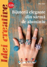 Bijuterii elegante din sarma de aluminiu foto