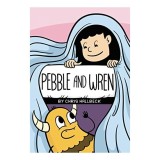 Pebble and Wren
