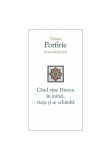 Cumpara ieftin Cand vine Hristos in inima