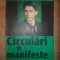Circulari si manifeste (1927-1938) - Corneliu Zelea Codreanu