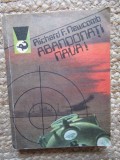 Richard F. Newcomb - Abandonați nava !