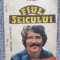 FIUL SEICULUI - DE E. M. HULL, EDITURA MODERNA, 1990, 128 pagini
