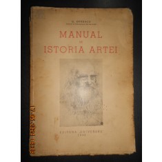 George Oprescu - Manual de istoria artei Volumul 1 (1943, prima editie)